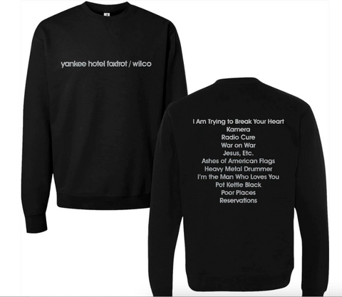Yankee Hotel Foxtrot Turns 20 Sweatshirt